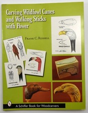 Carving Wildfowl Canes And Walking Sticks With Power by Frank Russell, PB  2002 segunda mano  Embacar hacia Mexico
