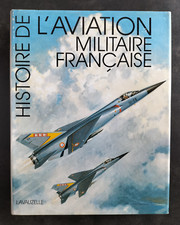Histoire aviation militaire d'occasion  Les Sables-d'Olonne