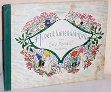 Ernst kreidolf alpenblumenmär gebraucht kaufen  Würzburg