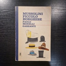 Paolo monelli mussolini usato  Macerata