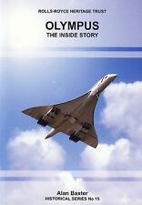 The Rolls-Royce Heritage Trust: Olympus - The Inside Story comprar usado  Enviando para Brazil