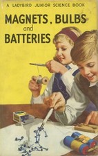 Magnets, Bulbs and Batteries by Bowood & Newing / Mini-Hardcover / 1962 comprar usado  Enviando para Brazil