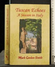 Tuscan echoes. season usato  Ariccia