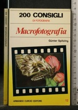 200 consigli. macrofotografia. usato  Ariccia