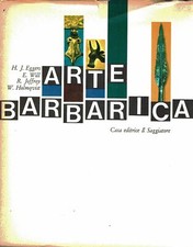 Eggers arte barbarica usato  Monterotondo