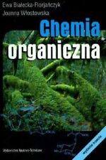 Używany, Chemia organiczna-Ewa Białecka-Florjańczyk, Joanna Włostowska na sprzedaż  Wysyłka do Poland