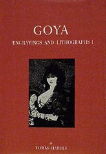 Tomás Harris / Goya Engravings and Lithographs Complete Illustrated segunda mano  Embacar hacia Mexico