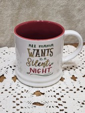 Usado, Xícara/caneca de café de Natal "All Mama Want's Is A Silent Night" dupla face comprar usado  Enviando para Brazil