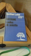Laelius amicitia. cicerone. usato  Melzo