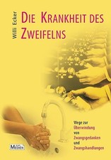 Krankheit zweifelns gebraucht kaufen  Berlin
