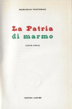 Venturoli marc..la patria usato  Italia