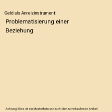 Geld als anreizinstrument gebraucht kaufen  Trebbin