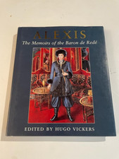 Alexis The Memoirs of the Baron de Rede Hugo Vickers First Edition Rare, usado comprar usado  Enviando para Brazil
