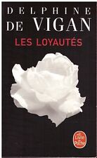 Loyautés delphine vigan d'occasion  Mainvilliers