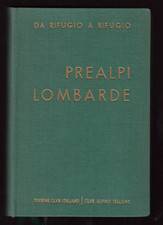 Guida monti rifugio usato  Cinisello Balsamo