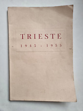 Trieste 1945 1955 usato  Milano