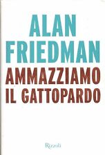 Ammazziamo gattopardo usato  Italia