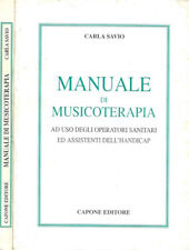 Manuale musicoterapia. uso usato  Italia