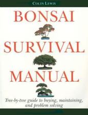 Bonsai Survival Manual: Tree-By-Tree Guide to Buying, Maintaining, and... comprar usado  Enviando para Brazil