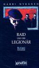 Raid legionär nykänen gebraucht kaufen  Berlin