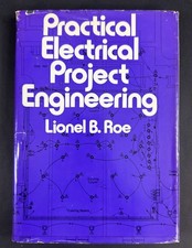 Practical Electrical Project Engineering - Lionel B. Roe Hardcover Mcgraw-Hi 78' comprar usado  Enviando para Brazil