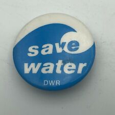 Pinback save water for sale  Milwaukee