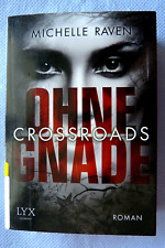 Crossroads hne gnade gebraucht kaufen  Rostock