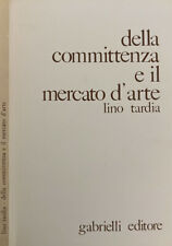Della committenza mercato usato  Italia
