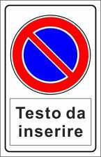 Cartello segnaletico divieto usato  Acate
