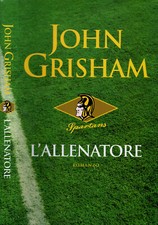 Grisham john allenatore usato  Firenze