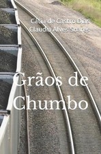 Gros de Chumbo by Claudia Alves Soares (Portuguese) Paperback Book comprar usado  Enviando para Brazil