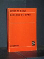 Edwin schur sociologia usato  Verona