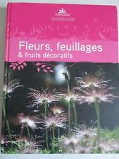 Livre fleurs feuillages d'occasion  France