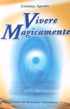 Vivere magicamente aprato usato  Italia