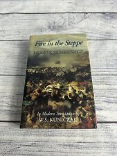 Fire in the Steppe by Henryk Sienkiewicz - 1992 1st Ed- Signed By W.S. Kuniczak comprar usado  Enviando para Brazil