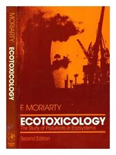 Moriarty ecotoxicology study for sale  Ireland