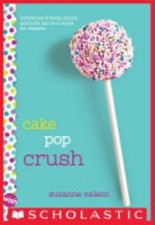 Cake Pop Crush (Paperback) by Suzanne Nelson comprar usado  Enviando para Brazil