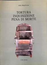 Tortura inquisizione pena usato  Noceto