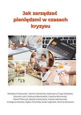 Używany, Jak zarządzać pieniędzmi w czasach kryzysu - praca zbiorowa pod red. Justyny Bro na sprzedaż  PL