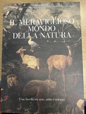 Meraviglioso della natura. usato  Vanzaghello