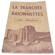 Trenchée baïonnettes histoir d'occasion  Expédié en Belgium