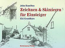 Zeichnen skizzieren einsteiger gebraucht kaufen  Berlin