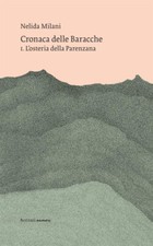 Cronaca delle baracche. usato  Italia