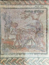 Roma antica societa usato  Italia