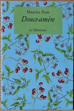 Maurice pons douce d'occasion Maurice pons douce d'occasion  Le Mans