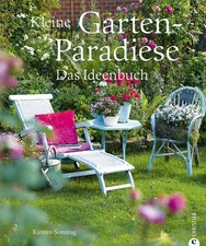 Kleine gartenparadiese bauerng gebraucht kaufen  Krefeld