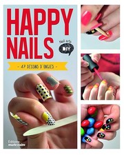 Happy nails dessins d'occasion Happy nails dessins d'occasion  Eysines