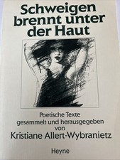 Schweigen brennt haut gebraucht kaufen  Kirchheimbolanden