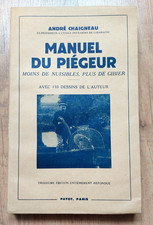 Manuel piegeur andré d'occasion  Jarny