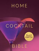 Home cocktail bible for sale  GRAVESEND